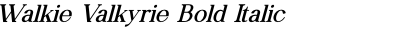 Walkie Valkyrie Bold Italic